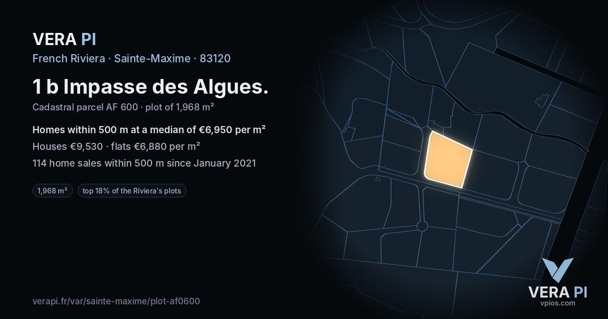 1 b Impasse des Algues, Sainte-Maxime at night – the plot lit, the parcels around coloured by the prices near them