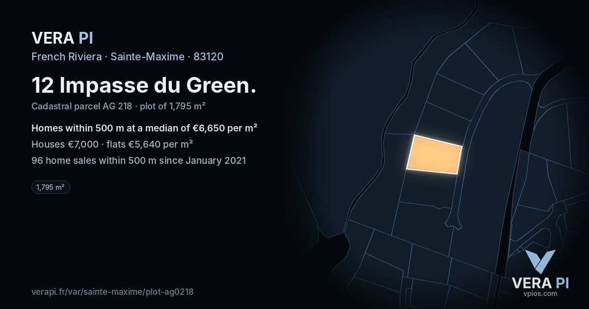 12 Impasse du Green, Sainte-Maxime at night – the plot lit, the parcels around coloured by the prices near them