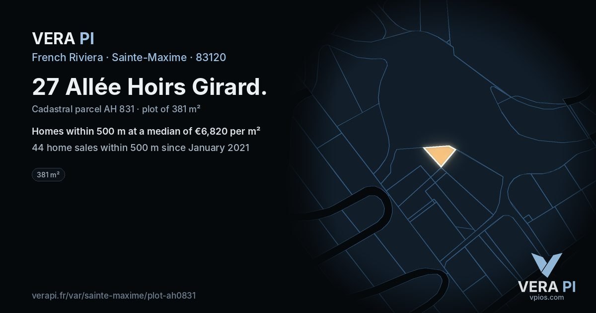 27 Allée Hoirs Girard, Sainte-Maxime at night – the plot lit, the parcels around coloured by the prices near them
