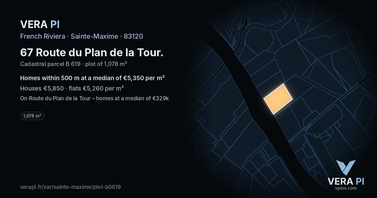 67 Route du Plan de la Tour, Sainte-Maxime at night – the plot lit, the parcels around coloured by the prices near them