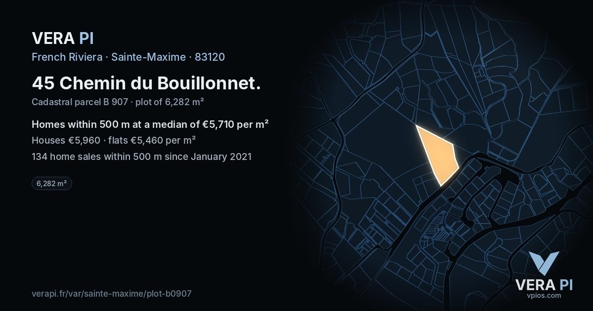 45 Chemin du Bouillonnet, Sainte-Maxime at night – the plot lit, the parcels around coloured by the prices near them