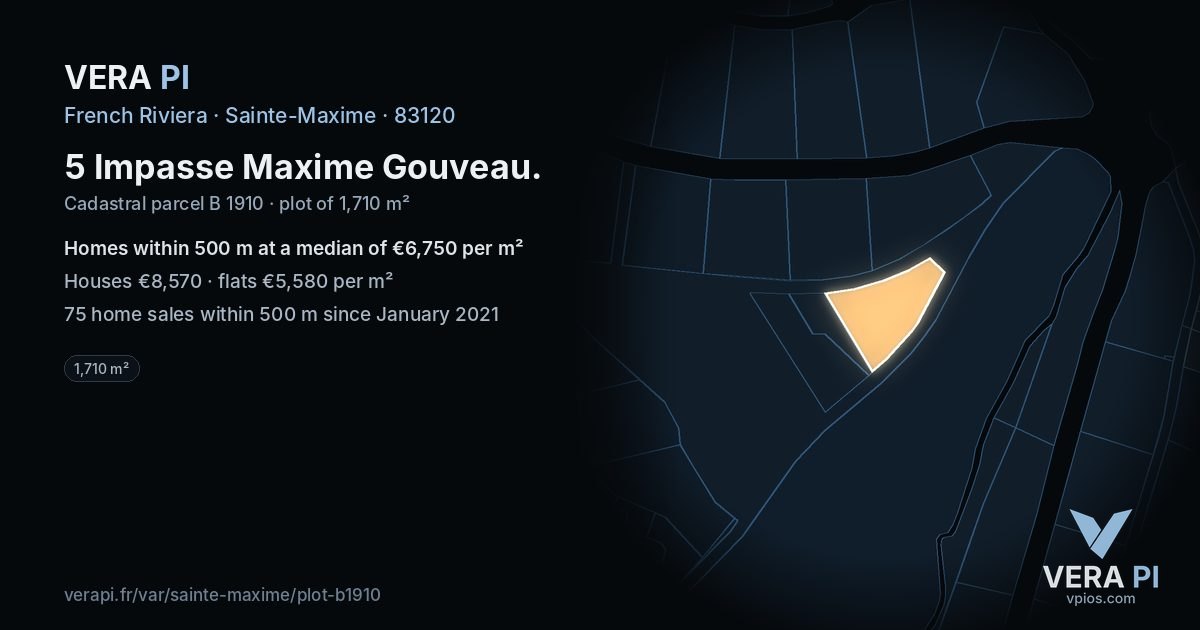 5 Impasse Maxime Gouveau, Sainte-Maxime at night – the plot lit, the parcels around coloured by the prices near them