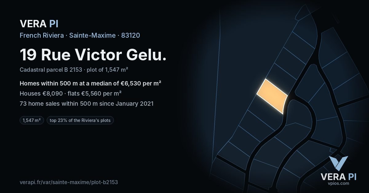 19 Rue Victor Gelu, Sainte-Maxime at night – the plot lit, the parcels around coloured by the prices near them