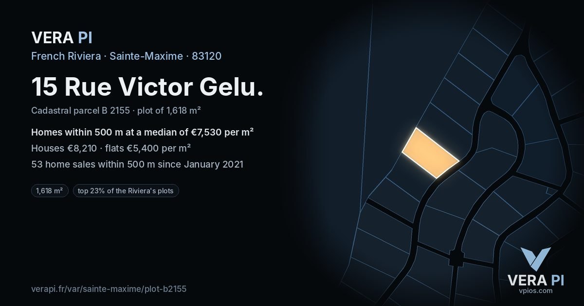 15 Rue Victor Gelu, Sainte-Maxime at night – the plot lit, the parcels around coloured by the prices near them