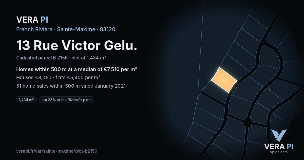 13 Rue Victor Gelu, Sainte-Maxime at night – the plot lit, the parcels around coloured by the prices near them