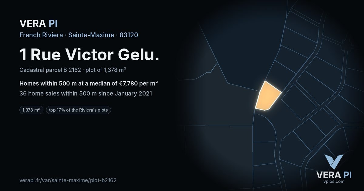 1 Rue Victor Gelu, Sainte-Maxime at night – the plot lit, the parcels around coloured by the prices near them
