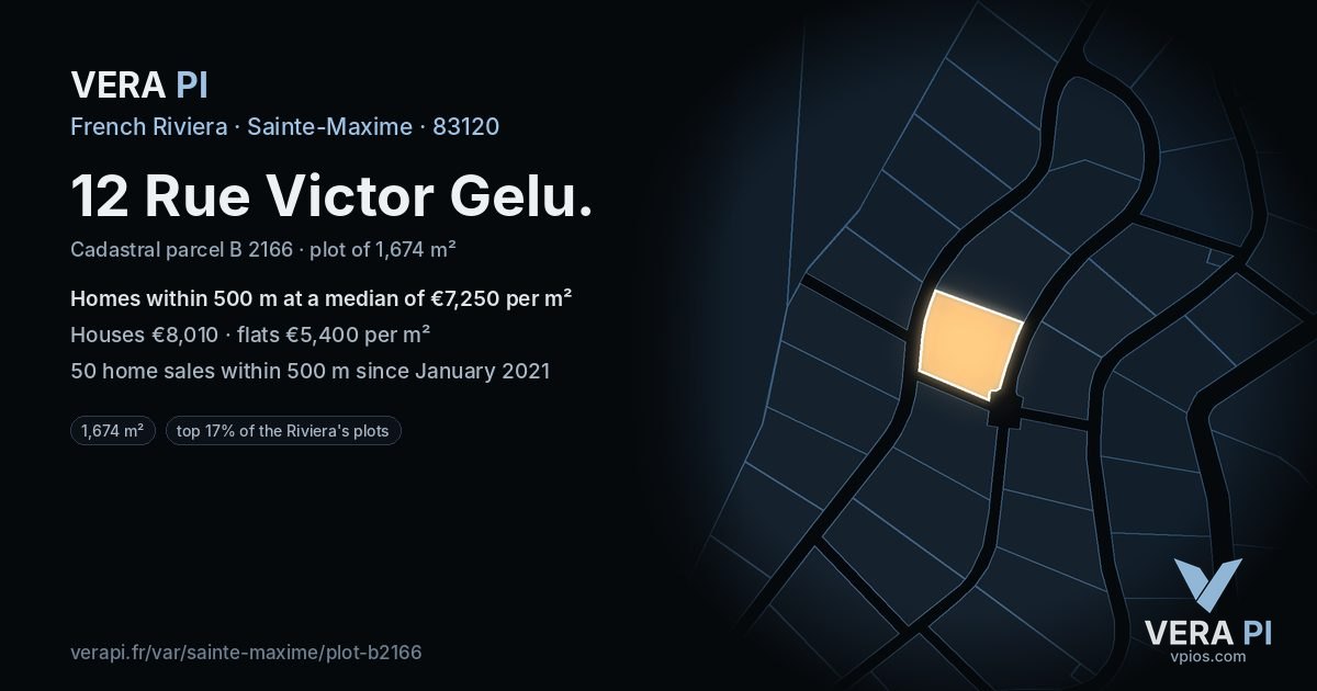 12 Rue Victor Gelu, Sainte-Maxime at night – the plot lit, the parcels around coloured by the prices near them