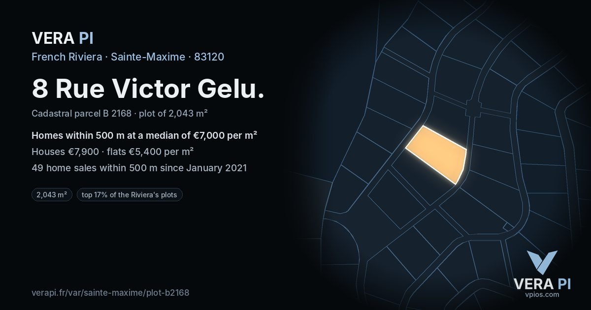 8 Rue Victor Gelu, Sainte-Maxime at night – the plot lit, the parcels around coloured by the prices near them