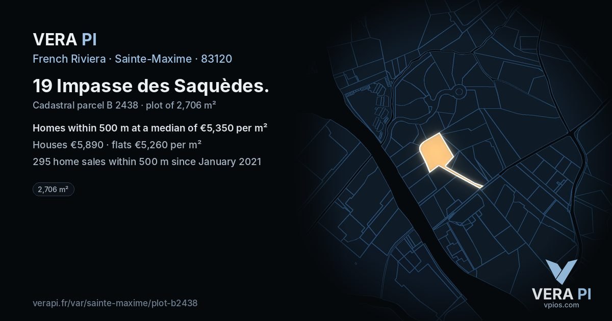 19 Impasse des Saquèdes, Sainte-Maxime at night – the plot lit, the parcels around coloured by the prices near them