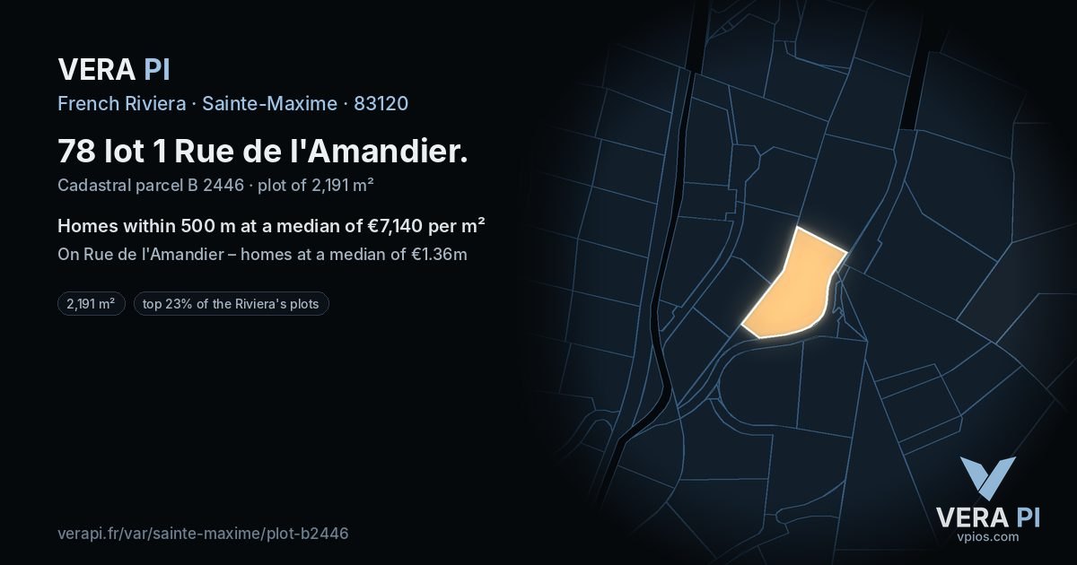 78 lot 1 Rue de l'Amandier, Sainte-Maxime at night – the plot lit, the parcels around coloured by the prices near them