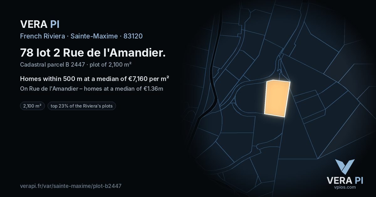 78 lot 2 Rue de l'Amandier, Sainte-Maxime at night – the plot lit, the parcels around coloured by the prices near them