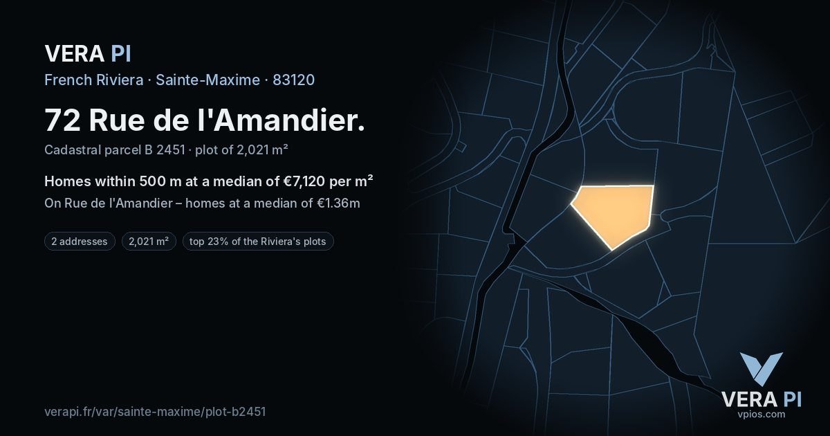 72 Rue de l'Amandier, Sainte-Maxime at night – the plot lit, the parcels around coloured by the prices near them