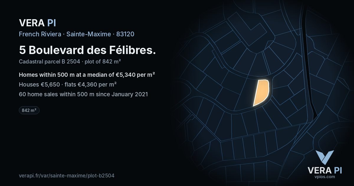 5 Boulevard des Félibres, Sainte-Maxime at night – the plot lit, the parcels around coloured by the prices near them