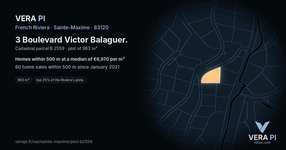 3 Boulevard Victor Balaguer, Sainte-Maxime at night – the plot lit, the parcels around coloured by the prices near them