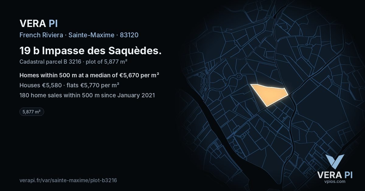 19 b Impasse des Saquèdes, Sainte-Maxime at night – the plot lit, the parcels around coloured by the prices near them