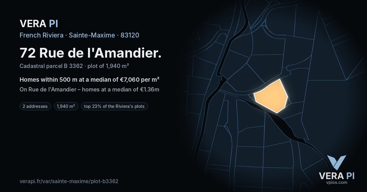 72 Rue de l'Amandier, Sainte-Maxime at night – the plot lit, the parcels around coloured by the prices near them