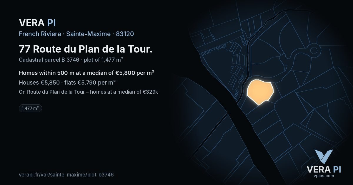 77 Route du Plan de la Tour, Sainte-Maxime at night – the plot lit, the parcels around coloured by the prices near them
