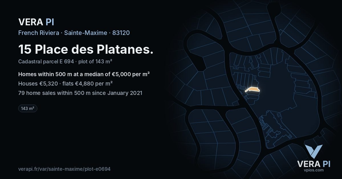 15 Place des Platanes, Sainte-Maxime at night – the plot lit, the parcels around coloured by the prices near them