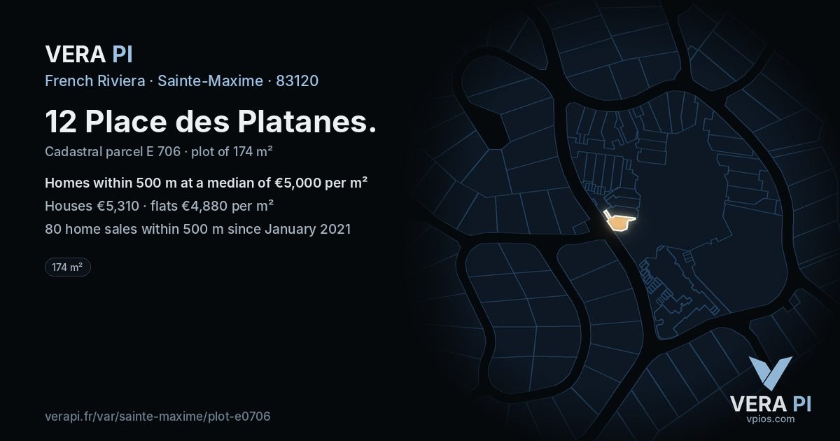 12 Place des Platanes, Sainte-Maxime at night – the plot lit, the parcels around coloured by the prices near them