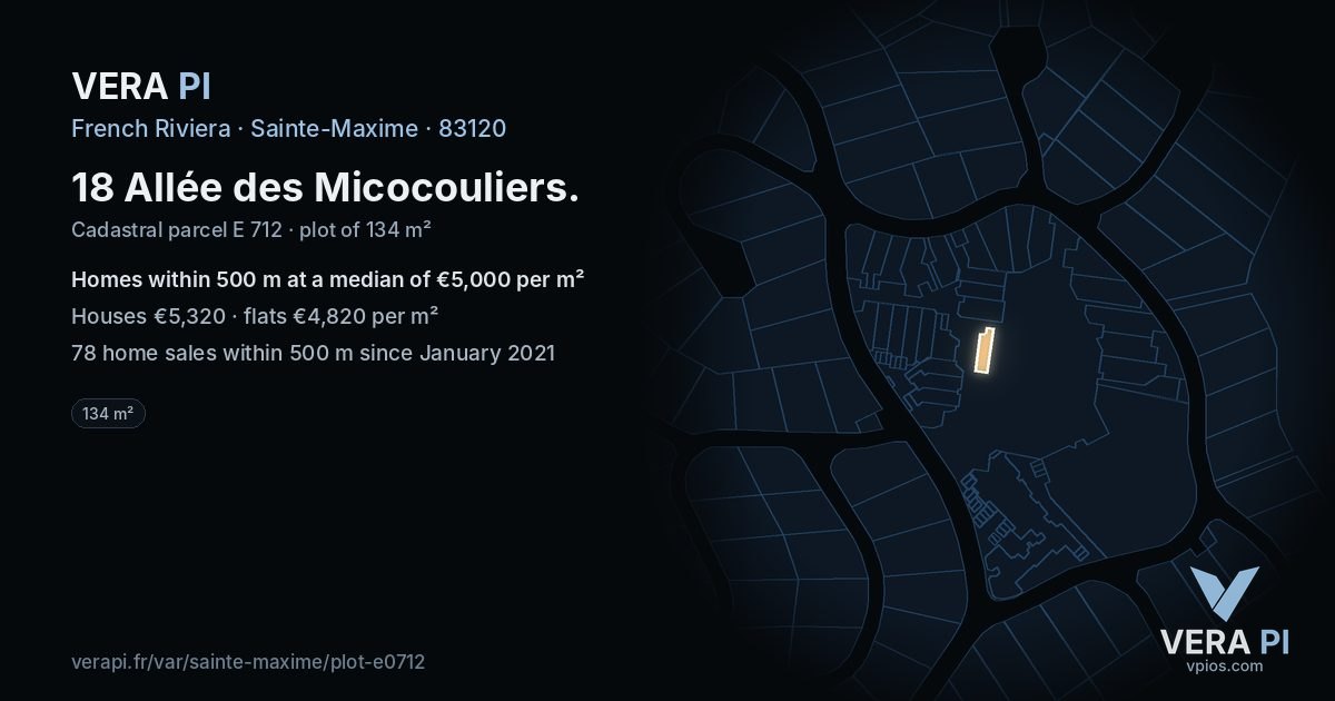 18 Allée des Micocouliers, Sainte-Maxime at night – the plot lit, the parcels around coloured by the prices near them
