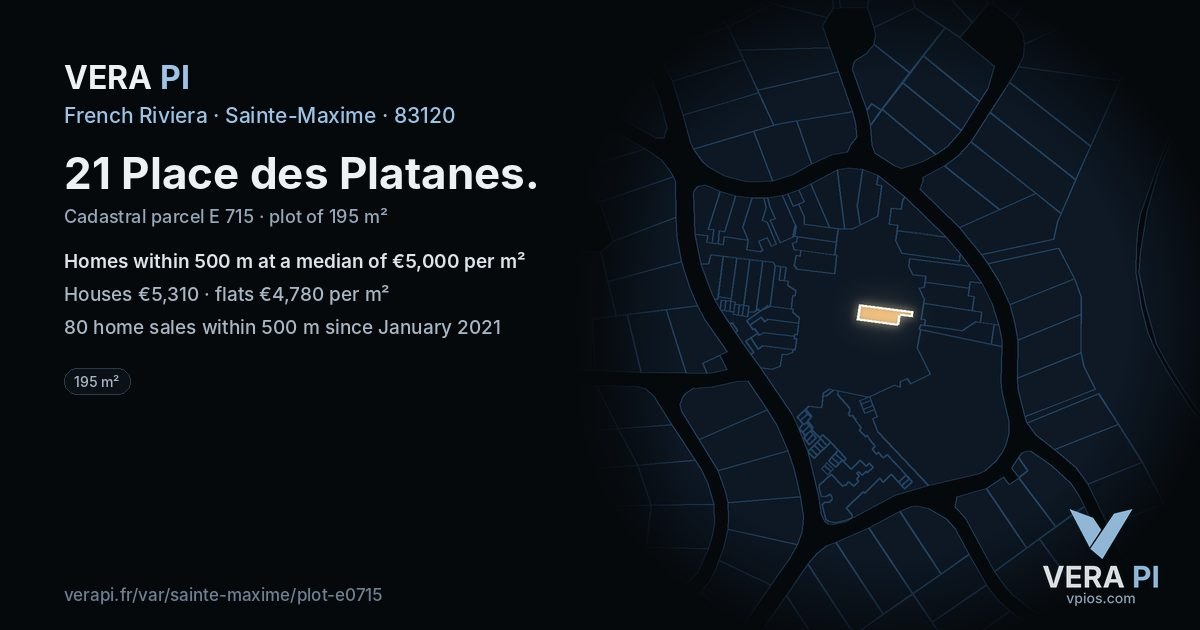 21 Place des Platanes, Sainte-Maxime at night – the plot lit, the parcels around coloured by the prices near them