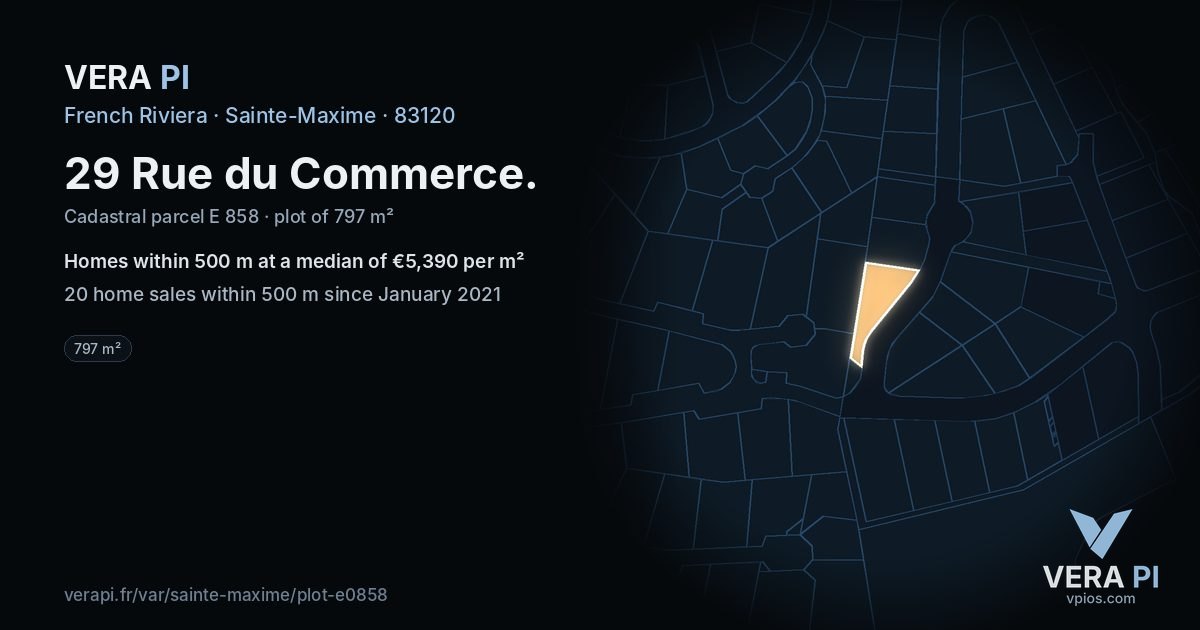 29 Rue du Commerce, Sainte-Maxime at night – the plot lit, the parcels around coloured by the prices near them