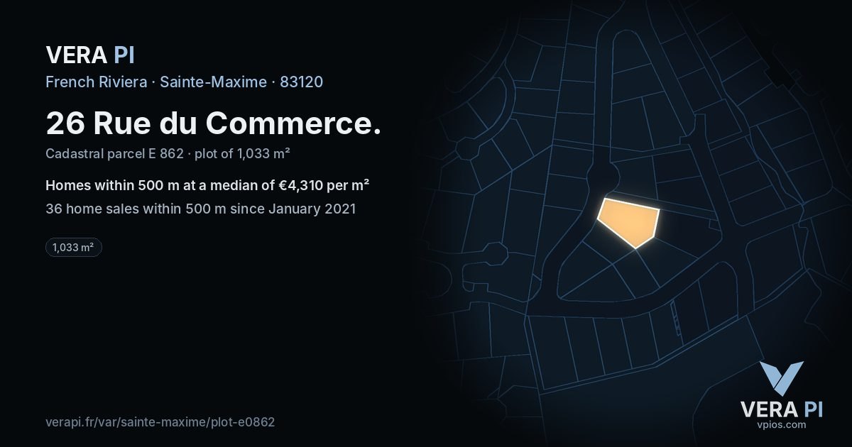 26 Rue du Commerce, Sainte-Maxime at night – the plot lit, the parcels around coloured by the prices near them