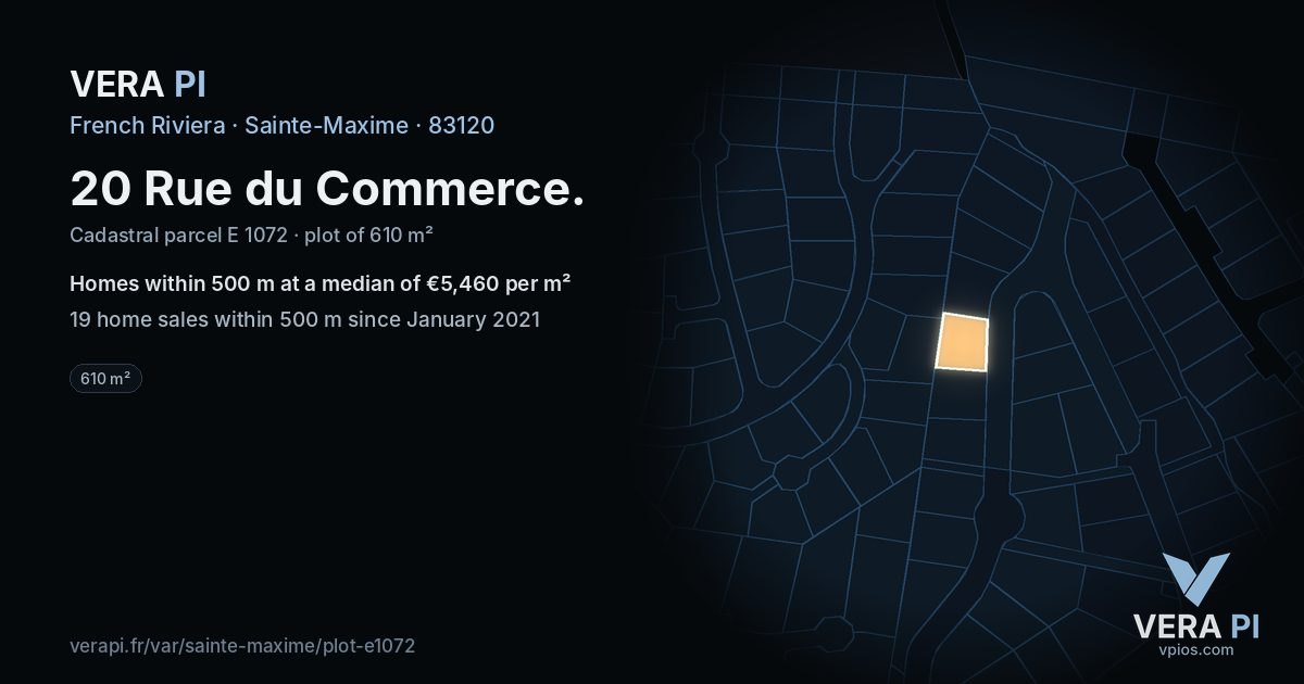 20 Rue du Commerce, Sainte-Maxime at night – the plot lit, the parcels around coloured by the prices near them