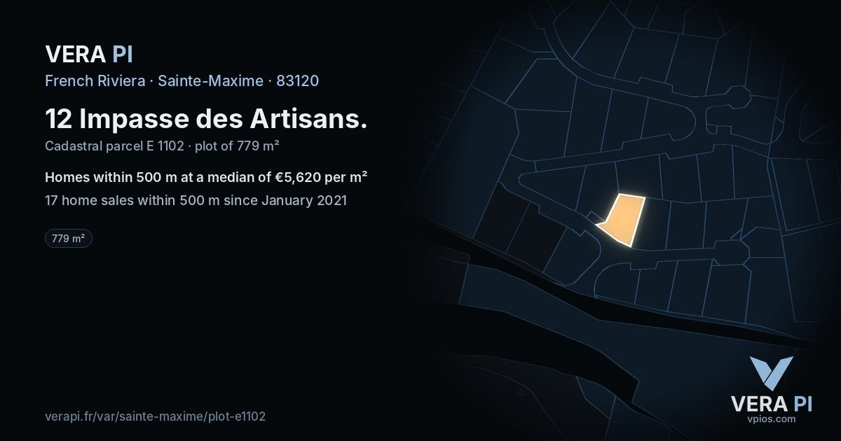 12 Impasse des Artisans, Sainte-Maxime at night – the plot lit, the parcels around coloured by the prices near them