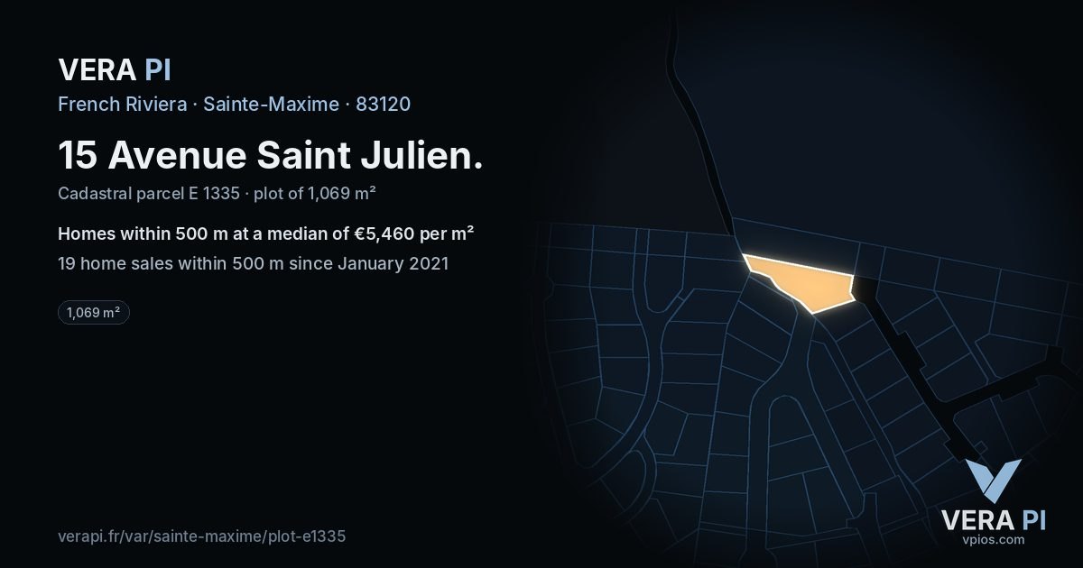 15 Avenue Saint Julien, Sainte-Maxime at night – the plot lit, the parcels around coloured by the prices near them