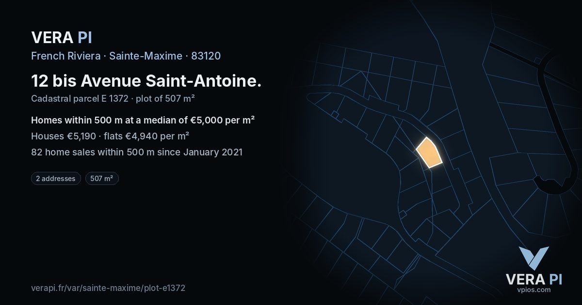 12 bis Avenue Saint-Antoine, Sainte-Maxime at night – the plot lit, the parcels around coloured by the prices near them