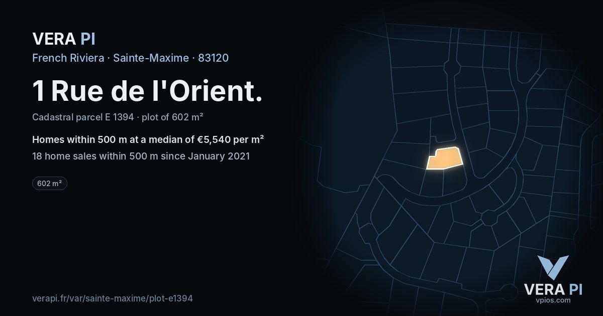 1 Rue de l'Orient, Sainte-Maxime at night – the plot lit, the parcels around coloured by the prices near them