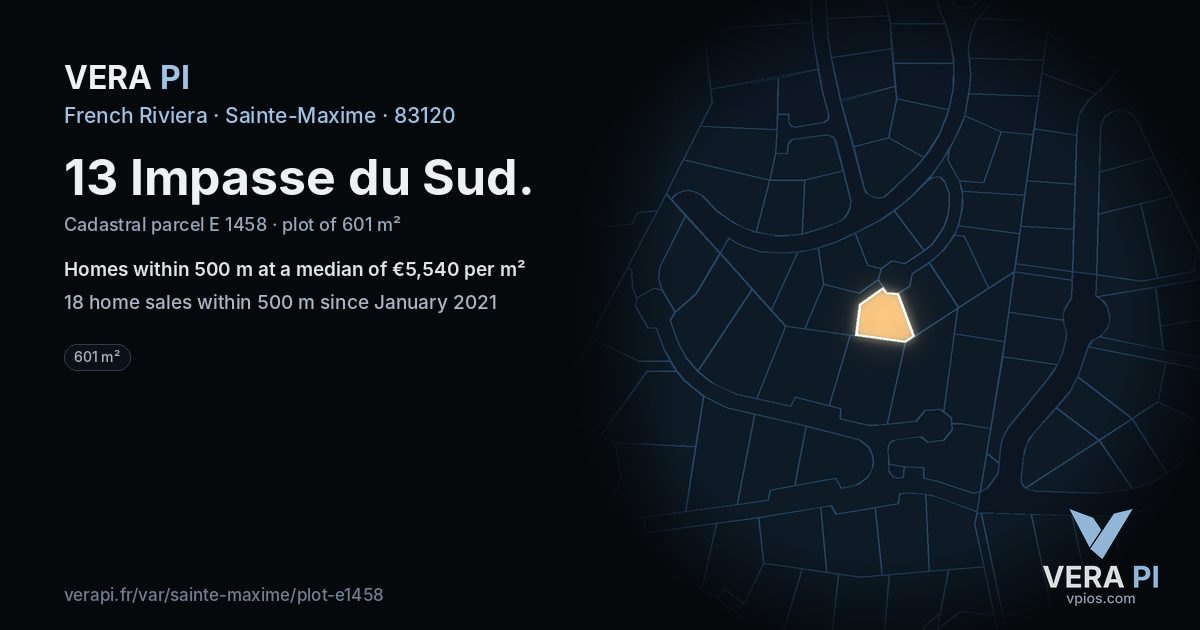 13 Impasse du Sud, Sainte-Maxime at night – the plot lit, the parcels around coloured by the prices near them