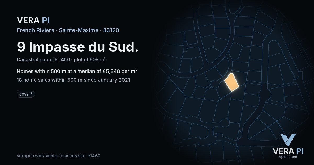 9 Impasse du Sud, Sainte-Maxime at night – the plot lit, the parcels around coloured by the prices near them