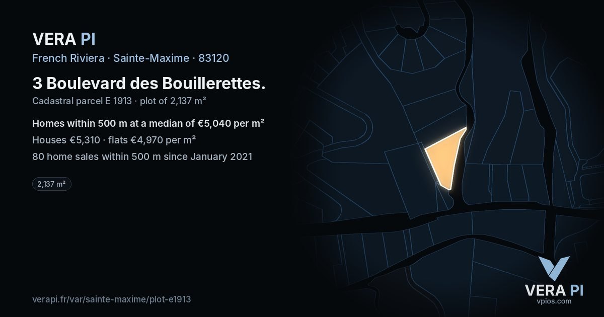 3 Boulevard des Bouillerettes, Sainte-Maxime at night – the plot lit, the parcels around coloured by the prices near them