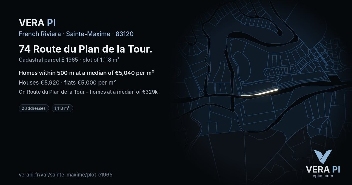 74 Route du Plan de la Tour, Sainte-Maxime at night – the plot lit, the parcels around coloured by the prices near them