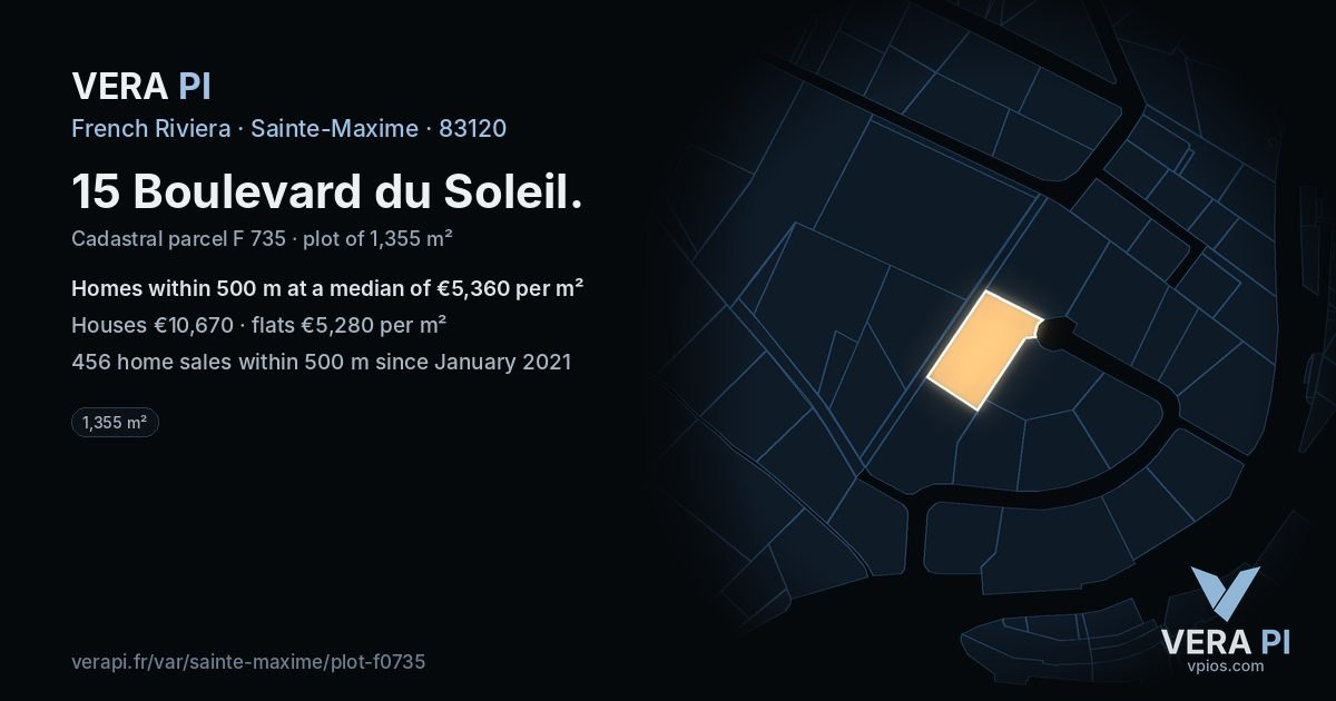 15 Boulevard du Soleil, Sainte-Maxime at night – the plot lit, the parcels around coloured by the prices near them