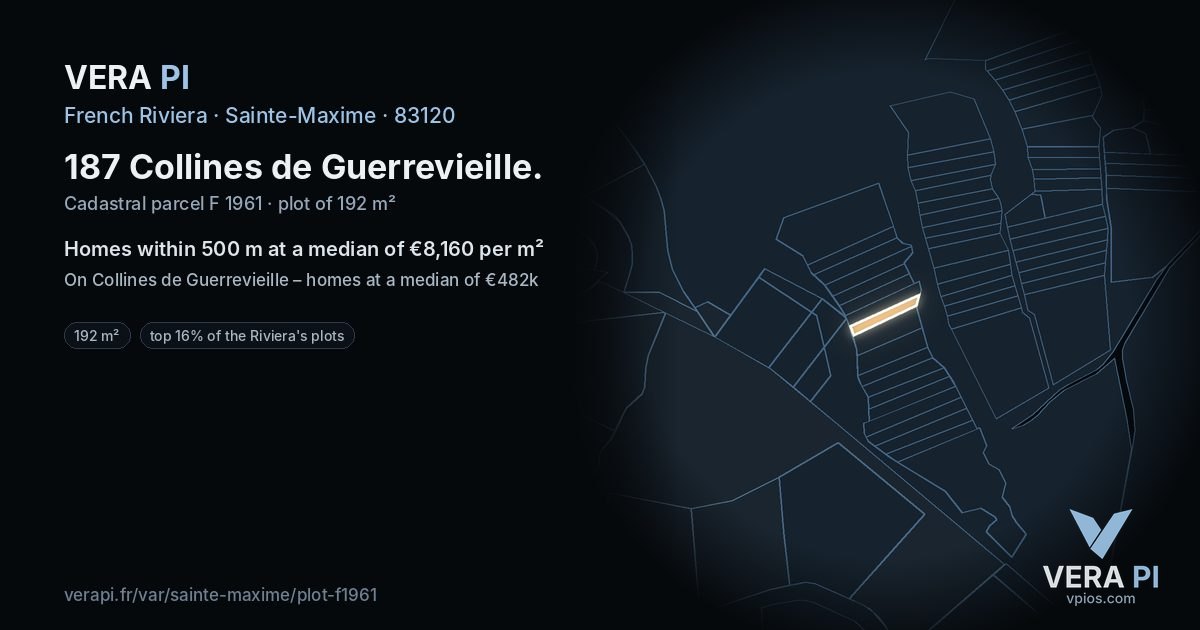 187 Collines de Guerrevieille, Sainte-Maxime at night – the plot lit, the parcels around coloured by the prices near them