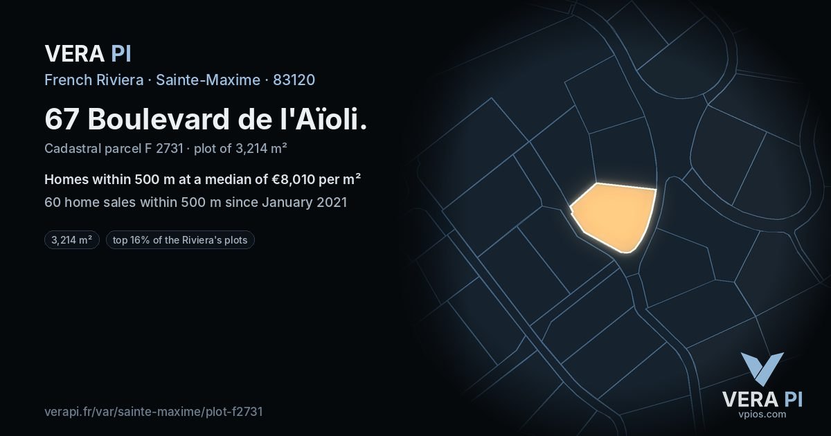 67 Boulevard de l'Aïoli, Sainte-Maxime at night – the plot lit, the parcels around coloured by the prices near them