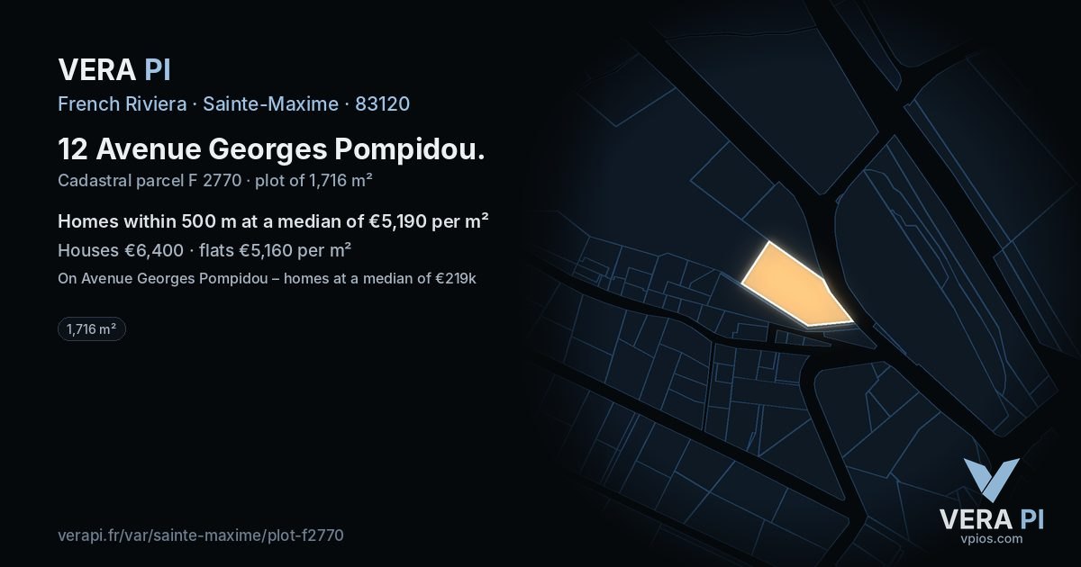 12 Avenue Georges Pompidou, Sainte-Maxime at night – the plot lit, the parcels around coloured by the prices near them
