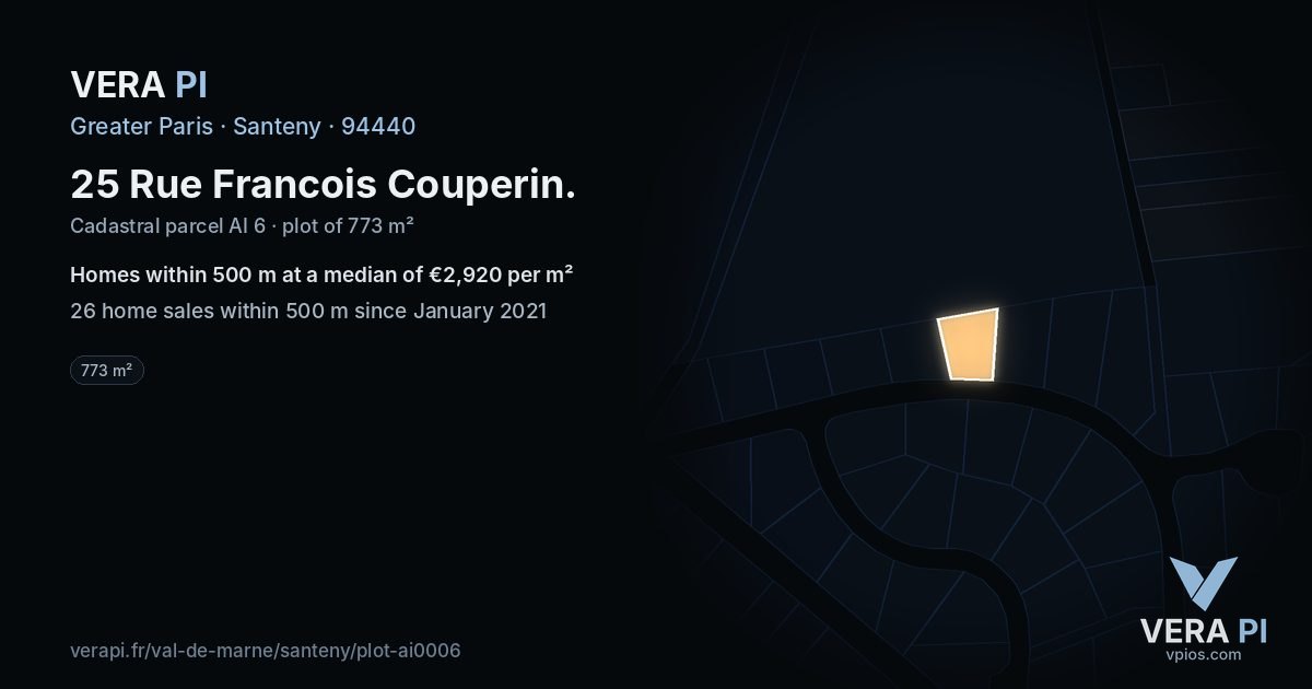 25 Rue Francois Couperin, Santeny at night – the plot lit, the parcels around coloured by the prices near them
