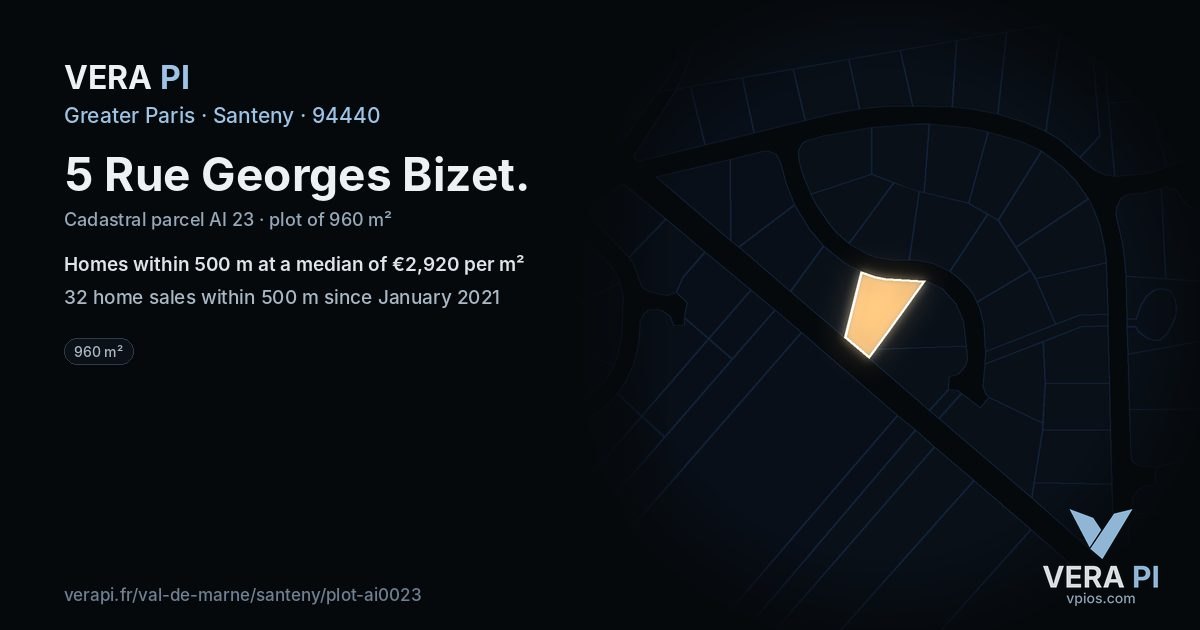 5 Rue Georges Bizet, Santeny at night – the plot lit, the parcels around coloured by the prices near them