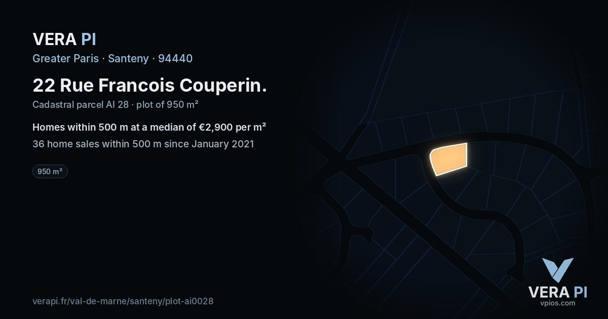 22 Rue Francois Couperin, Santeny at night – the plot lit, the parcels around coloured by the prices near them