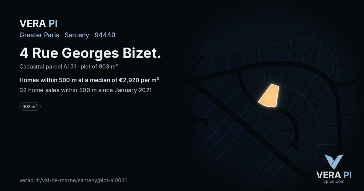 4 Rue Georges Bizet, Santeny at night – the plot lit, the parcels around coloured by the prices near them