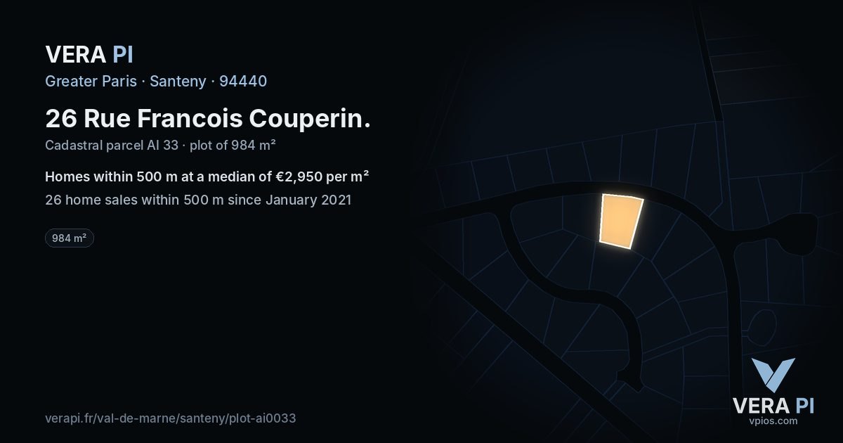 26 Rue Francois Couperin, Santeny at night – the plot lit, the parcels around coloured by the prices near them