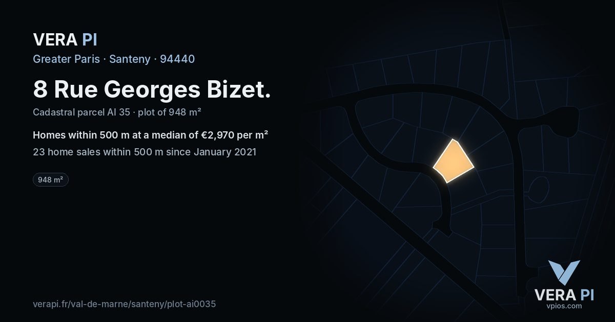 8 Rue Georges Bizet, Santeny at night – the plot lit, the parcels around coloured by the prices near them
