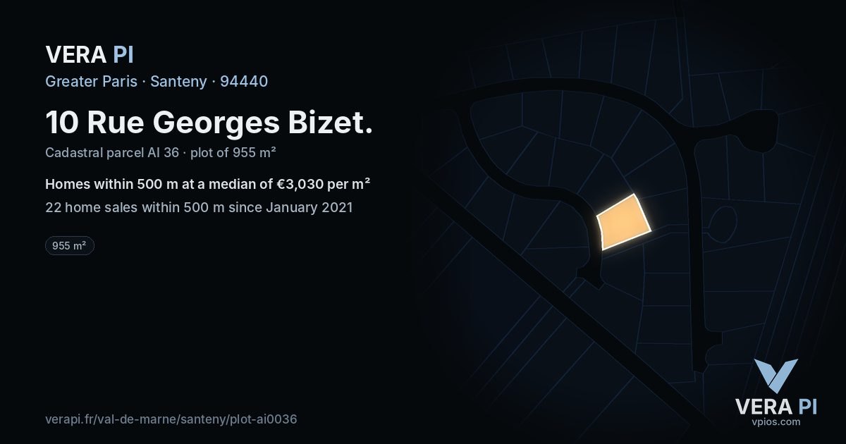 10 Rue Georges Bizet, Santeny at night – the plot lit, the parcels around coloured by the prices near them