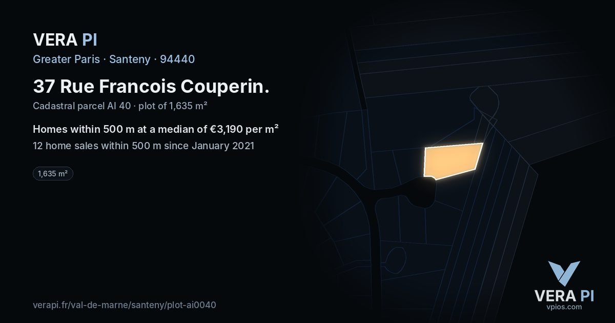 37 Rue Francois Couperin, Santeny at night – the plot lit, the parcels around coloured by the prices near them