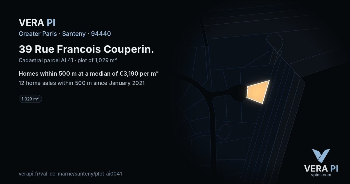 39 Rue Francois Couperin, Santeny at night – the plot lit, the parcels around coloured by the prices near them