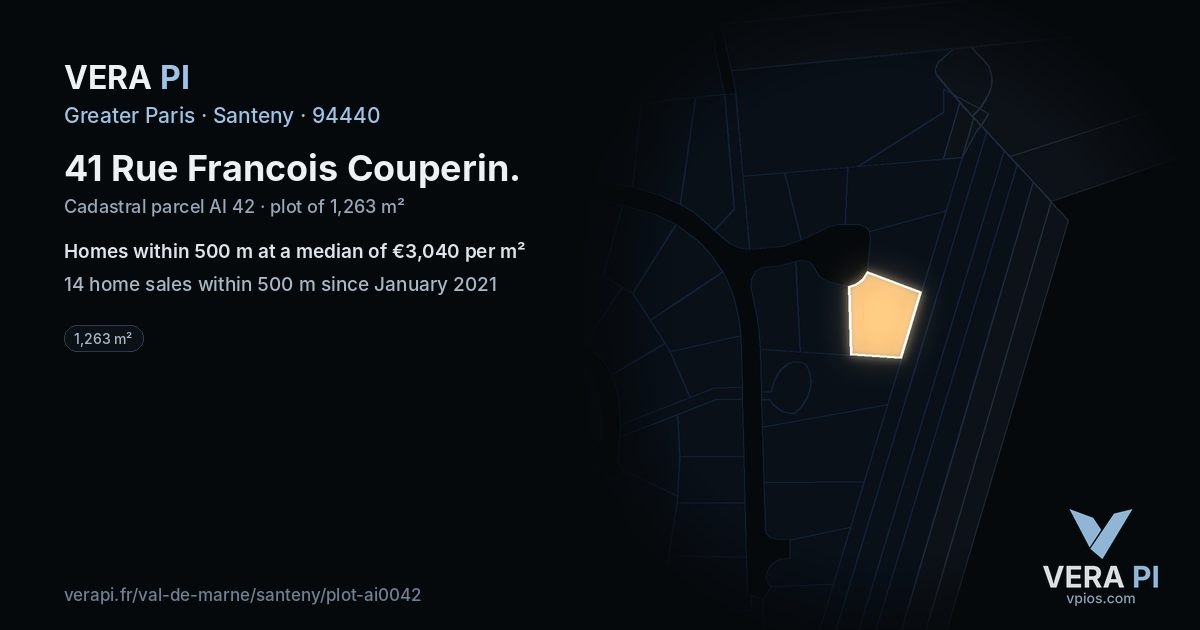 41 Rue Francois Couperin, Santeny at night – the plot lit, the parcels around coloured by the prices near them